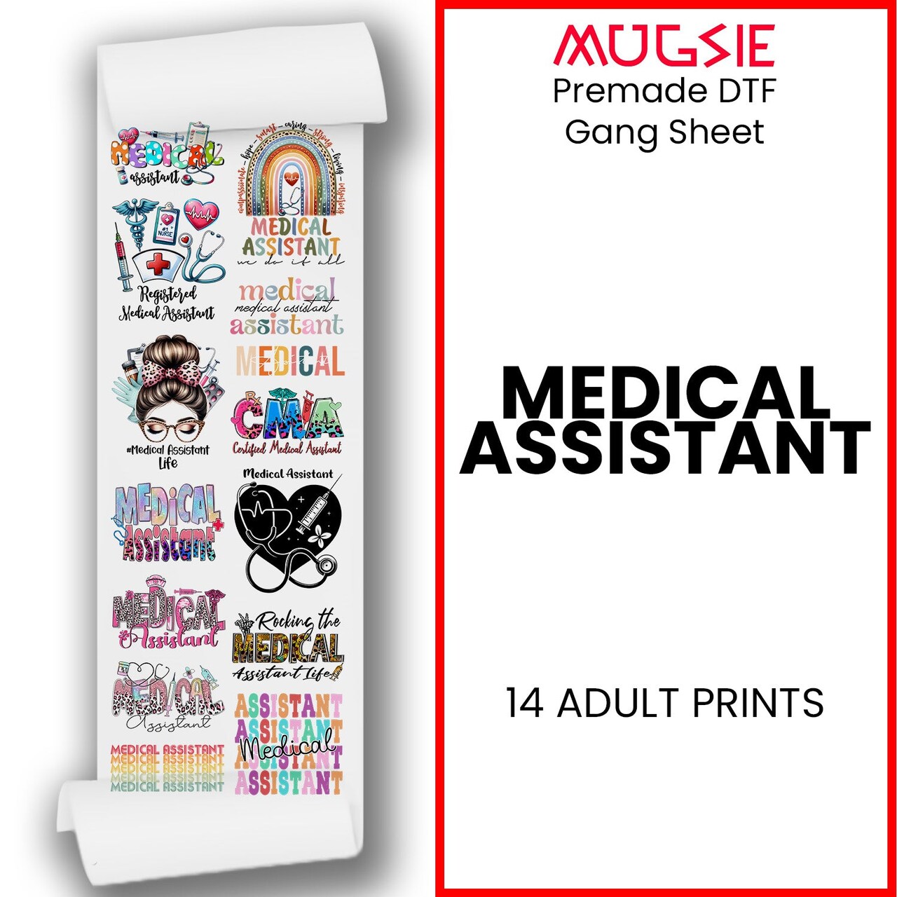 Medical Assistant DTF Transfer Gang Sheets - 22x60 Direct-to-Film